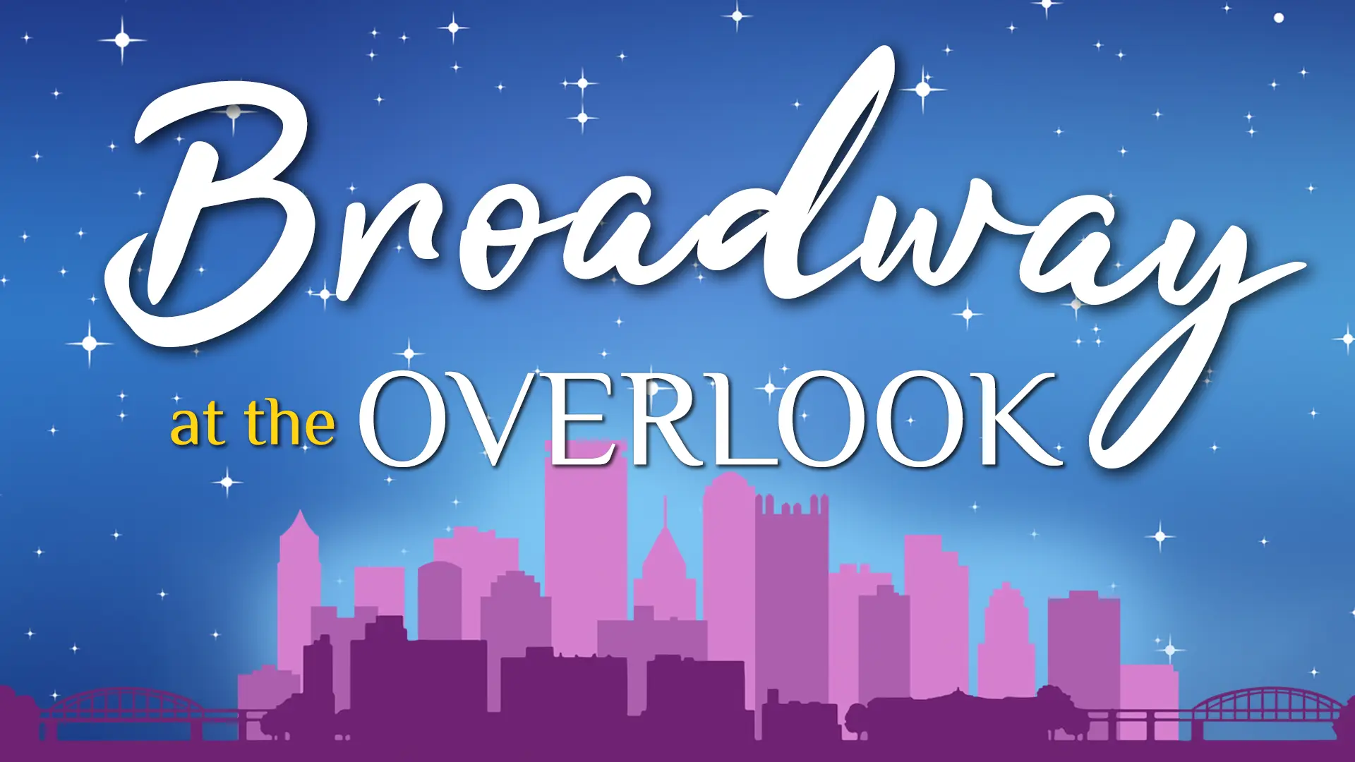 Broadway at the Overlook banner