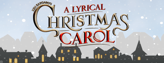 A Lyrical Christmas Carol at the Gargaro Theater - DEC 18 - 22, 2024