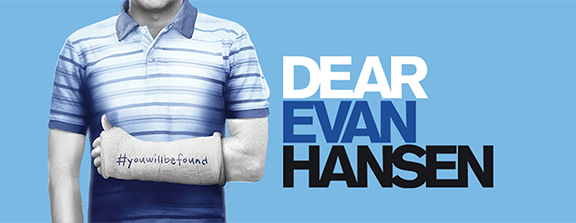 Dear Evan Hansen - April 30 - May 24, 2026